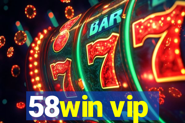 58win vip